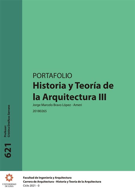 Portafolio Historia y Teoría de la Arquitectura III by Jorge Marcelo