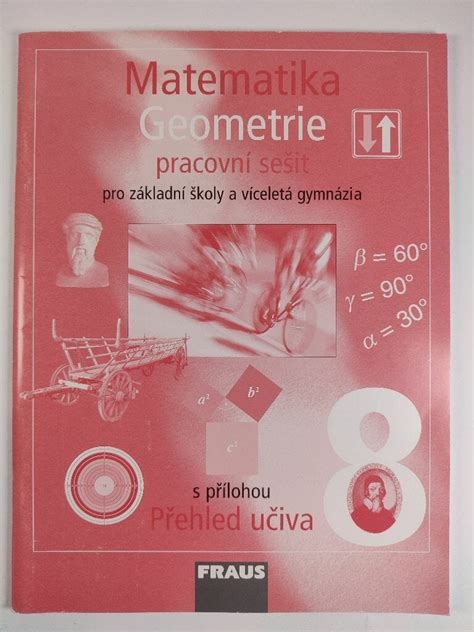 Matematika 8 pro ZŠ a víceletá gymnázia Geometrie pracovní sešit