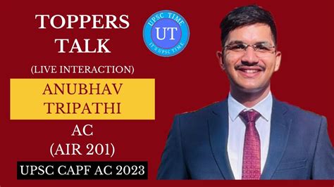 UPSC Topper Anubhav Tripathi AC AIR 201 Live Interaction L Toppers