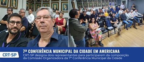 7ª Conferência Municipal da Cidade em Americana CRT SP