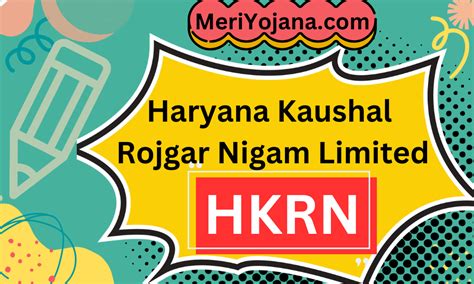 Haryana Kaushal Rojgar Nigam Limited Hkrn Meri Yojana