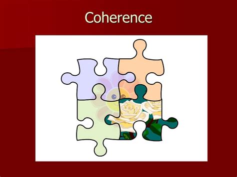 PPT - Teaching Coherence & Cohesion PowerPoint Presentation, free ...