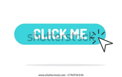 1,278 Click Me Images, Stock Photos & Vectors | Shutterstock