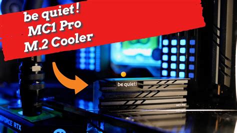 Cool Down Your Nvme M Be Quiet Mc Pro First Look Youtube