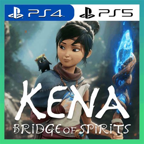 Buy 👑 KENA BRIDGE OF SPIRITS PS4/PS5/LIFETIME 🔥 cheap, choose from ...