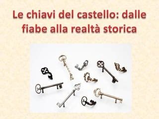 Le Chiavi Del Castello Ppt