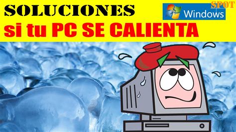 Cómo enfriar tu PC y tu CPU si se calienta demasiado YouTube