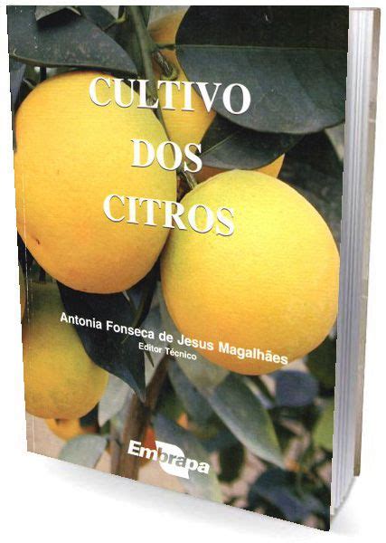 Cultivo dos Citros Agrobooks Livros para Agricultura Agropecuária