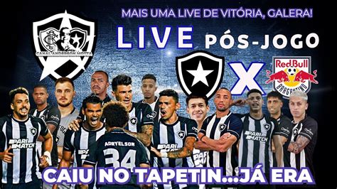 Live Alvinegra Raiz Camp Brasileiro PÓs Jogo Botafogo X