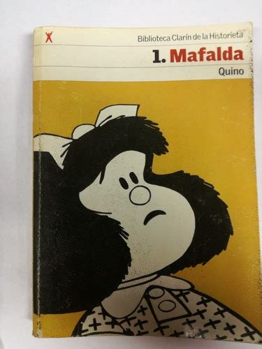 Mafalda Quino Biblioteca Clar N De La Historieta Mercadolibre