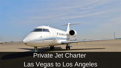 Private Jet Las Vegas To Los Angeles Mercury Jets