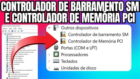 COMO INSTALAR OS DRIVERS CONTROLADOR DE BARRAMENTO SM E CONTROLADOR DE ...