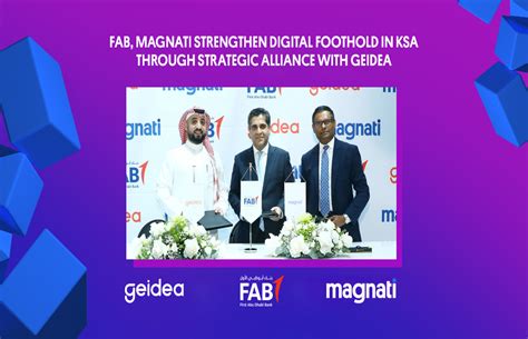 Fintech Galaxy Fab Magnati Strengthen Digital Foothold In Ksa