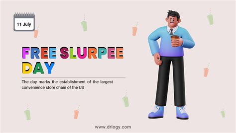 Free Slurpee Day: History, Celebration & Facts Must To Know - Drlogy