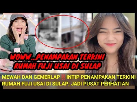 WOWW PENAMPAKAN TERKINI RUMAH FUJI USAI DI SULAP JADI GEMERLAP DAN