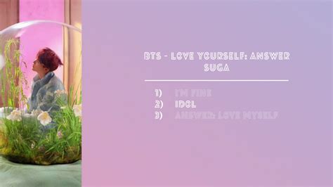 Bts Love Yourself Answer Suga Cut Youtube