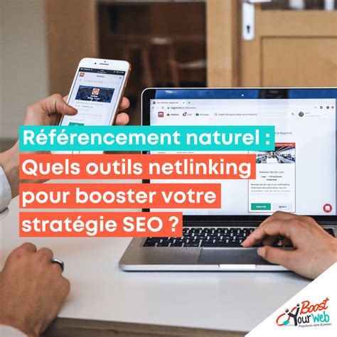 Quels Outils Netlinking Pour Booster Votre Strat Gie Seo