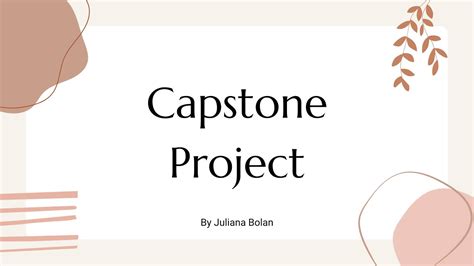 Juliana Bolan Capstone Project Youtube