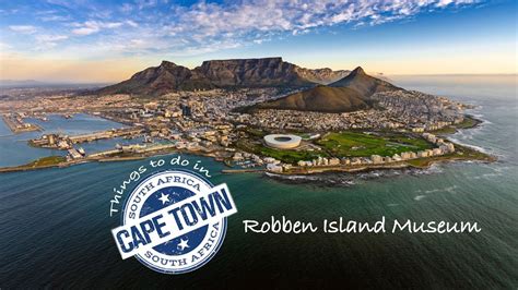 Cape Town Robben Island Museum Youtube