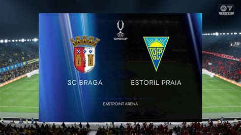 Braga Vs Estoril Praia Final Ta A Liga Youtube