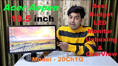 Unboxing Acer Aopen Ch Q Inch Best Budget Led Monitor Youtube