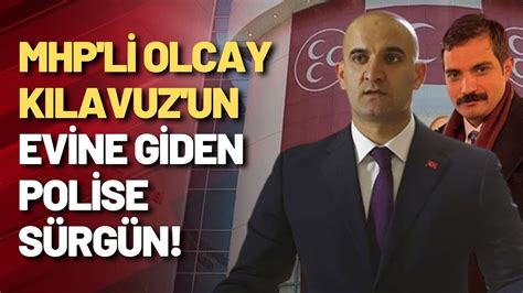 Sinan Ate Suikast Mhp Li Olcay K Lavuz Un Evine Giden Polise S Rg N