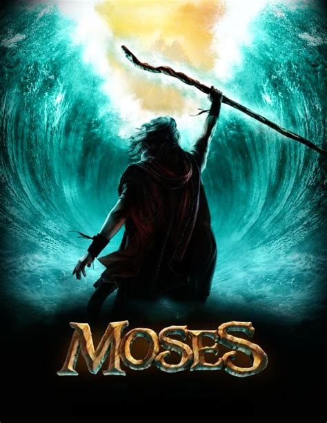 The Movie Poster For Moses S Live On Stage Featuring A Man Holding A Staff