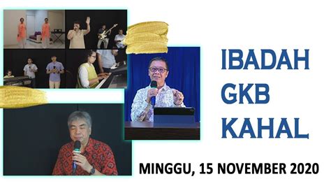 Ibadah Minggu 15 November 2020 Bp Budi Kristanto YouTube