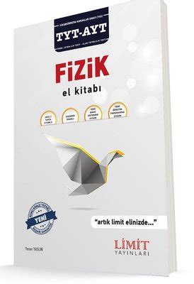 Limit TYT AYT Fizik El Kitabı Kolektif Fiyat Satın Al D R