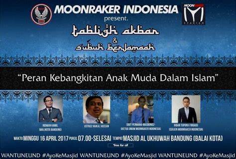 Jadwal Kegiatan Tabligh Akbar dan Subuh Berjamaah Moonraker Indonesia ...