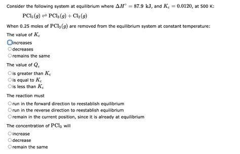 Solved Consider The Following System At Equilibrium Where Chegg