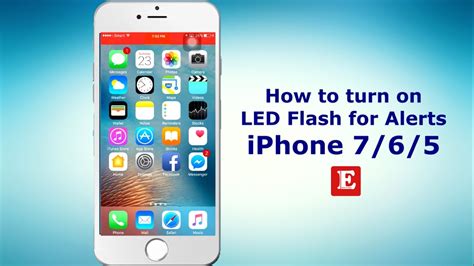 How To Turn On Enable Led Flash For Alerts In Iphone When