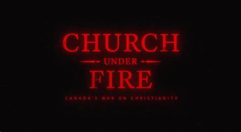 Church Under Fire: Canada's War on Christianity - Rebel News