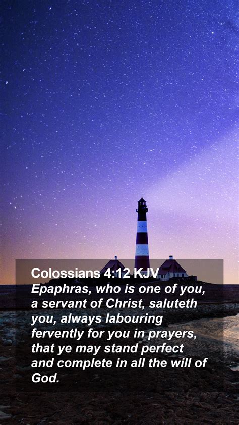 Colossians 4 12 KJV Mobile Phone Wallpaper Epaphras Who Is One Of