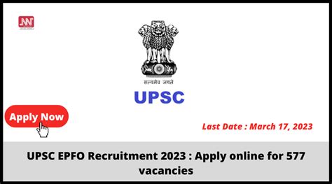 UPSC EPFO Recruitment 2023 Apply Online For 577 Vacancies