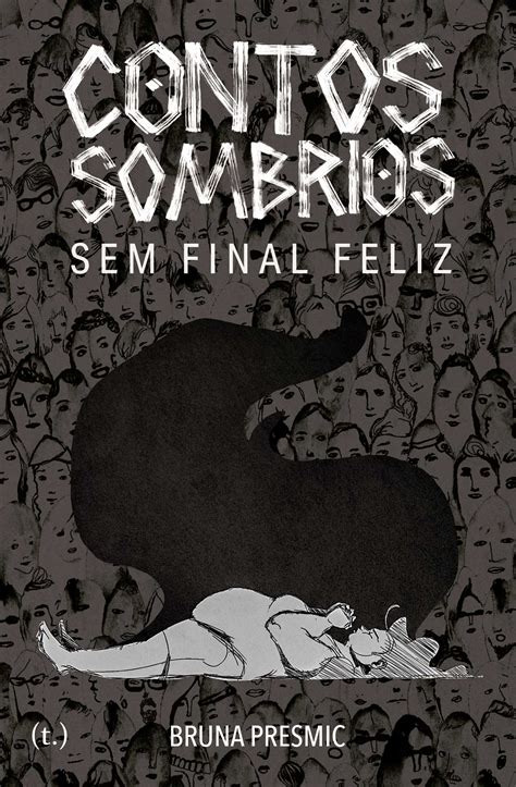Sombrios Livro - Contos Sombrios sem final feliz - Bruna Presmic - Tagore Editora