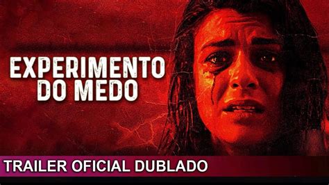 Experimento Do Medo Trailer Oficial Dublado Youtube