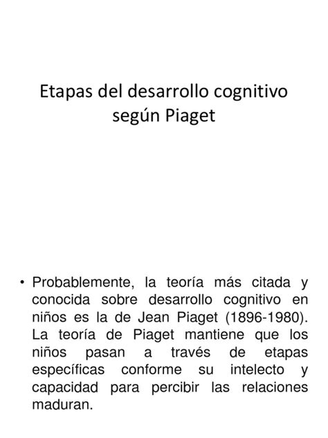 Etapas Del Desarrollo Cognitivo Según Piaget Pdf Desarrollo