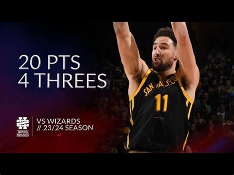 Klay Thompson 20 Pts 4 Threes Vs Wizards 23 24 Season YouTube