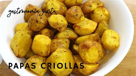 Papas Criollas O Amarillas Receta En Airfryer Youtube