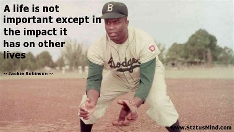 Jackie Robinson Quotes Life. QuotesGram