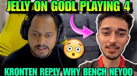 Jelly On Godlike Final Playing 4 Reply On Why NEYOO Benched Godlike