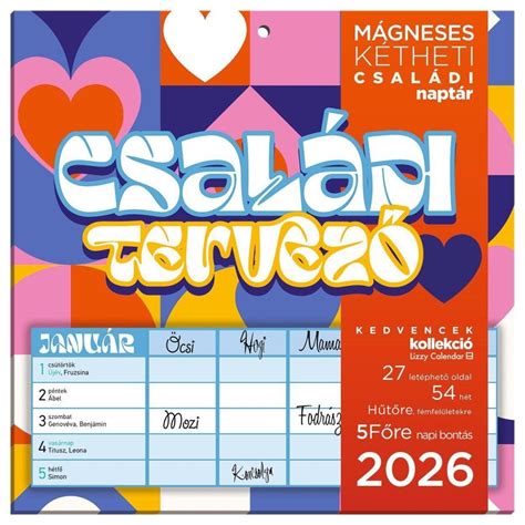 Könyv: 26219699: HŰTŐMÁGNESES NAPTÁR 2 HETI 2026 CSALÁDI TERVEZŐ
