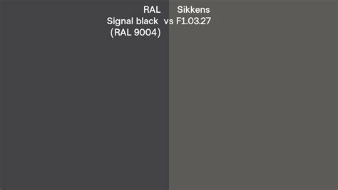 Ral Signal Black Ral 9004 Vs Sikkens F1 03 27 Side By Side Comparison