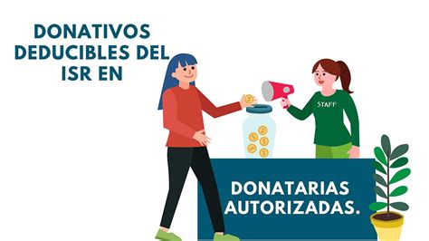 DONATIVOS DEDUCIBLES DEL ISR EN DONATARIAS AUTORIZADAS