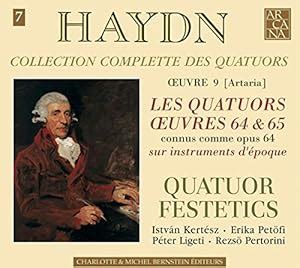 Joseph Haydn Streichquartette Op 64 Quatuor Festetics Joseph Haydn