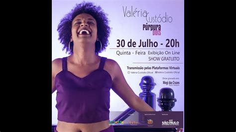 Púrpura Dois Valéria Custódio Live Show 2 YouTube