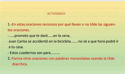 En Estas Oraciones Reconoce Por Qu Llevan O No Tilde Las Siguien