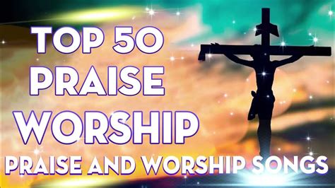 Best 100 Morning Praise And Worship Songs 2022365 Songs About God