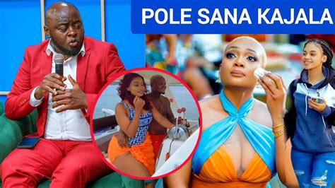 Pole Sana Kajala Konde Gang F C Mwijaku Wamvua Nguo Kisa Poshy Queen